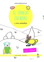 Comprar Libro El Conejo Zacarias Y Otros Animalitos