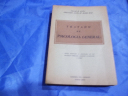 Tratado De Psicologia General - Victor Acuña - Mones Ruiz