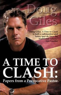 Libro A Time To Clash - Doug Giles