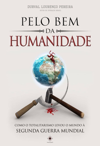 Pelo Bem Da Humanidade