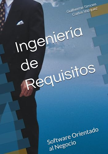 Libro : Ingenieria De Requisitos Software Orientado Al... 