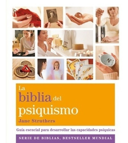 La Biblia Del Psiquismo - Jane Struthers - Gaia Grupal