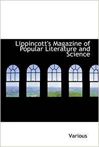 Revista Lippincotts De Literatura Popular Y Ciencia Volumen 