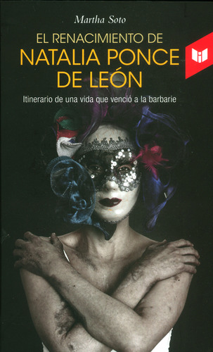 El Renacimiento De Natalia Ponce De León, De Martha Soto. Editorial Circulo De Lectores, Tapa Dura, Edición 2015 En Español