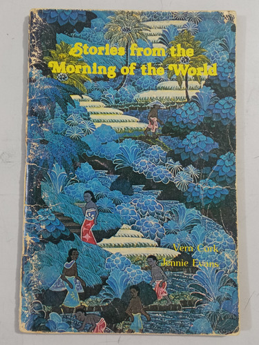 Stories From The Morning Of The World - Vern Cork & Jennie E