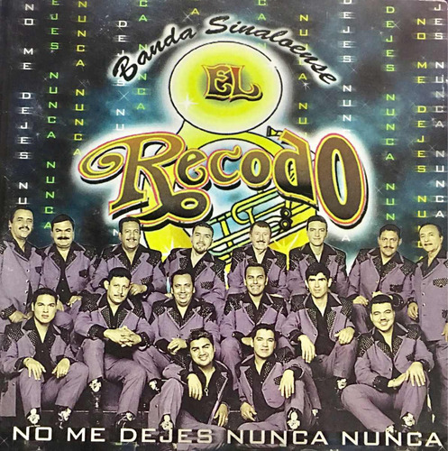 Cd Banda El Recodo No Me Dejes Nunca Promo Usado