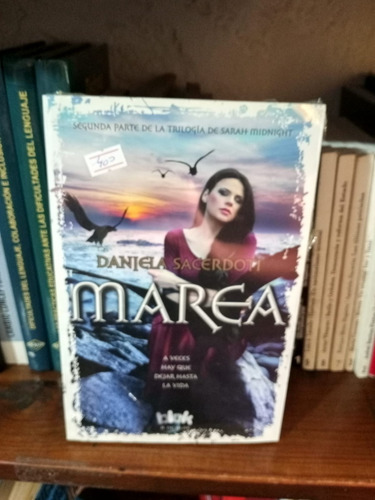 Libro Marea (trilogía Sara Midnight 2) - Daniela Sacerdoti