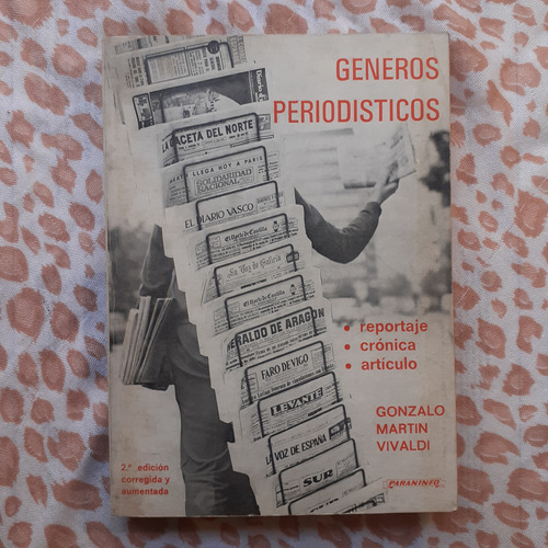 Libro - Generos Periodisticos (gonzalo Martin Vivaldi) (Usado)