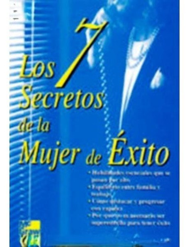 Los 7 Secretos De La Mujer De Exito