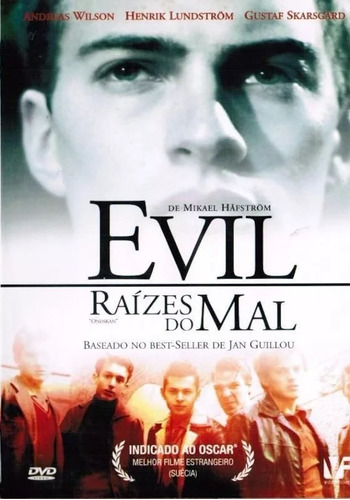 Dvd -  Evil - Raízes Do Mal - ( Ondskan ) De Mikael Hafström