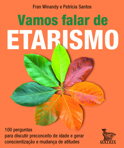 Libro Vamos Falar De Etarismo De Winandy Fran E Santos Patri