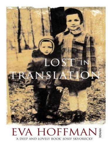 Lost In Translation - Eva Hoffman. Eb10