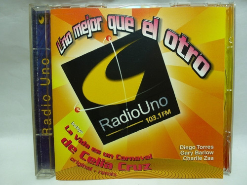 Cd Radio Uno  Uno Mejor Que El Otro 