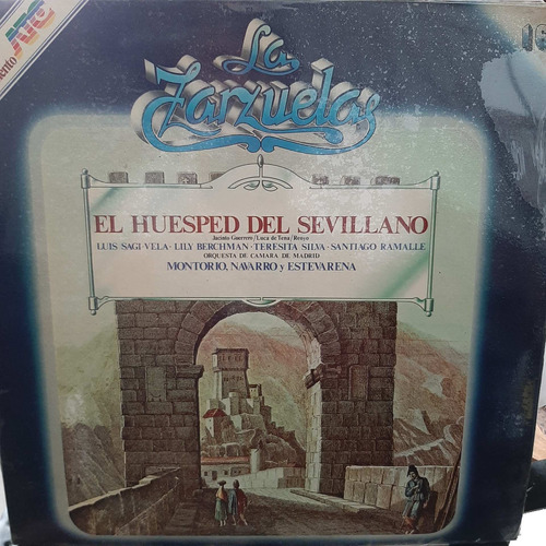 Vinilo Sagi Vela Huesped Del Sevillano La Zarzuela Nº 16 Es1