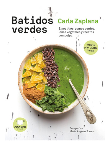 Libro: Batidos Verdes: Smoothies, Zumos Verdes, Lexes Y Con