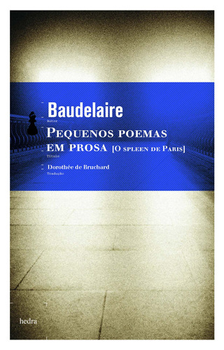 Pequenos Poemas em Prosa, de Baudelaire, Charles. EdLab Press Editora Eirele, capa mole em português, 2009