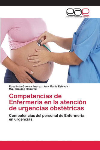 Libro: Competencias De Enfermería En La Atención De Urgencia