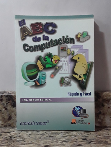 Libro El Abc De La Computacion - Regulo Salas