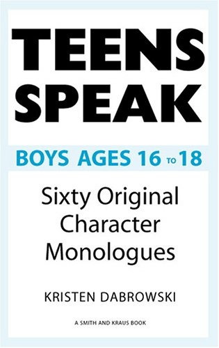 Adolescentes Hablan Ninos De 16 A 18 Anos Sesenta Monologos 