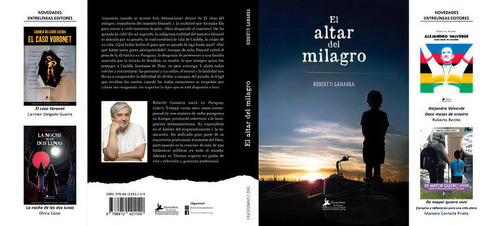El Altar Del Milagro, De Gamarra Acosta, Robertti. Editorial Entrelineas Editores, Tapa Blanda En Español