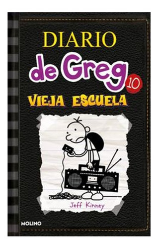 Libro Diario De Greg 10 - Vieja Escuela