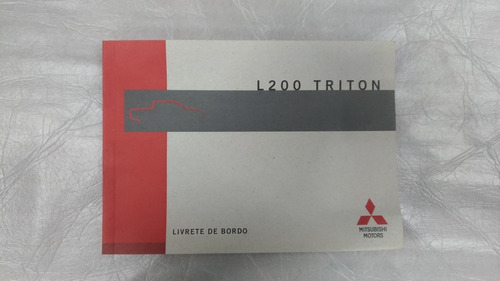 Livrete De Bordo/ Manual Mitsubishi L200 Triton