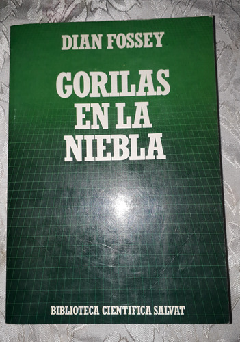 Gorilas En La Niebla- Dian Fossey