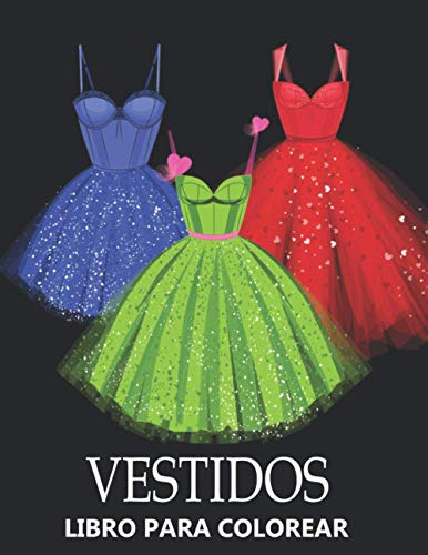 Vestidos Libro Para Colorear: Hermosos Disenos De Moda - Ide