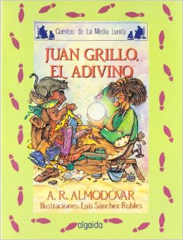 Libro Juan Grillo El Adivino Algaida  De Rodríguez Almodóvar