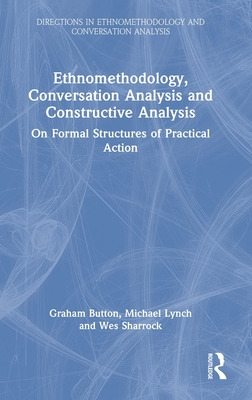 Libro Ethnomethodology, Conversation Analysis And Constru...