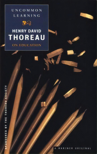 Uncommon Learning, De Henry David Thoreau. Editorial Houghton Mifflin, Tapa Blanda En Inglés