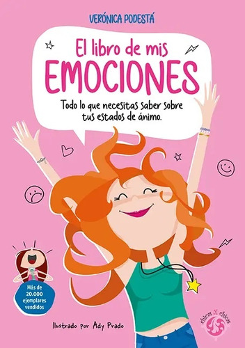 El Libro De Mis Emociones.. - Verónica Podestá