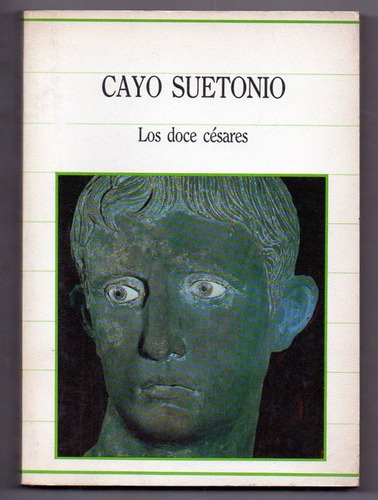 Los Doce Césares - Cayo Suenonio