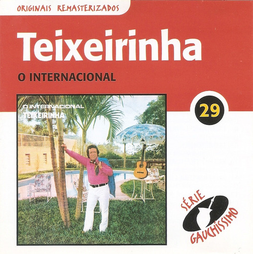 Cd - Teixeirinha - O Internacional