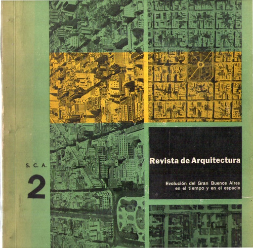 Revista De Arquitectura 2 - Evolución Del Gran Buenos Aires