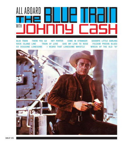 Vinilo: Todos A Bordo Del Tren Azul Con Johnny Cash