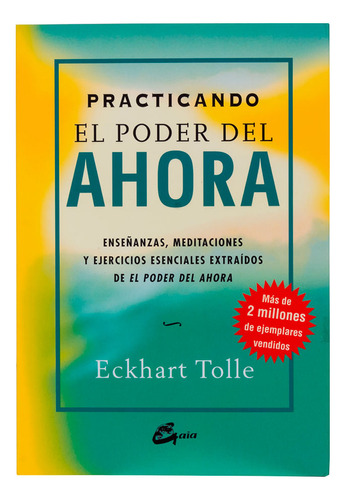 Libro Practicando El Poder Del Ahora