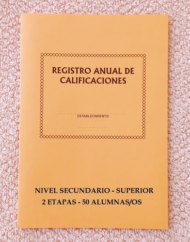 Registro Anual De Calificaciones (sec. Y Sup. - 2 Etapas)