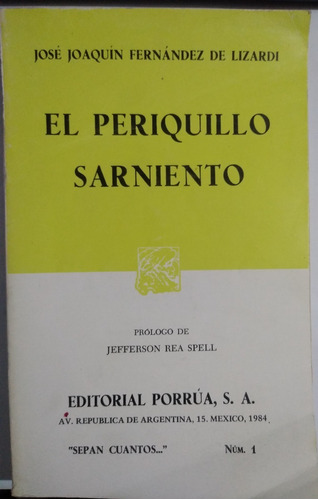 El Periquillo Sarniento Fernández De Lizardi