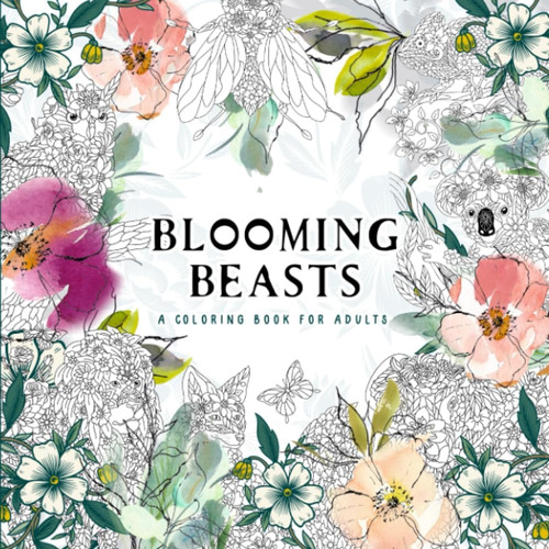 Libro: Blooming Beasts: An Animal Lovers Coloring Book For 