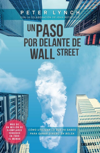 Un Paso Por Delante De Wall Street- Peter Lynch