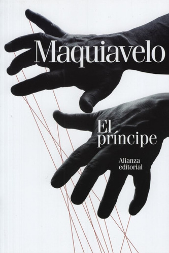 El Principe Nicolas Maquiavelo Alianza