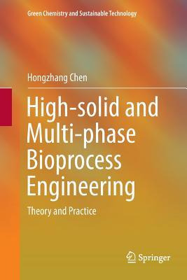 Libro High-solid And Multi-phase Bioprocess Engineering :...