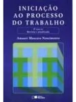 Comprar Livro Iniciação Ao Processo Do Trabalho - Amauri Mascaro Nascimento [2005]