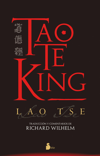 Tao Te King (Sirio, N.E.), de TSE, LAO. Editorial Sirio, tapa blanda en español, 2019