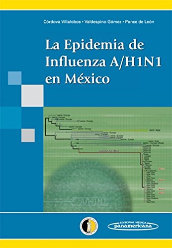 Libro La Epidemia De Influenza A/h1n1 En Mexico De Jose Ange