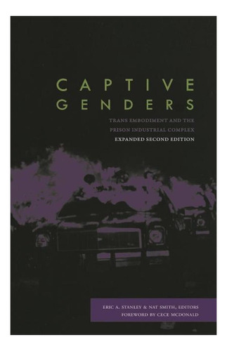 Livro: Gêneros Em Cativeiro: Encarnação Trans E A Prisão