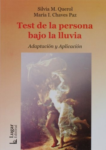 Test De Persona Bajo La Lluvia - Aplicación, Querol, Lugar