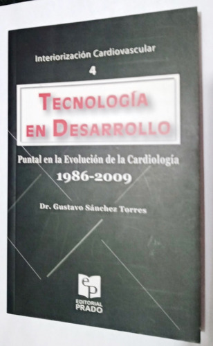 Sánchez Torres. Tecnología En Desarrollo (evol. Cardiología)