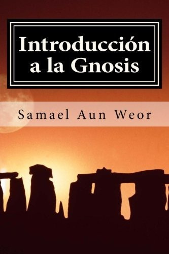 Libro : Introduccion A La Gnosis Primer Grado  - Weor, V.m..